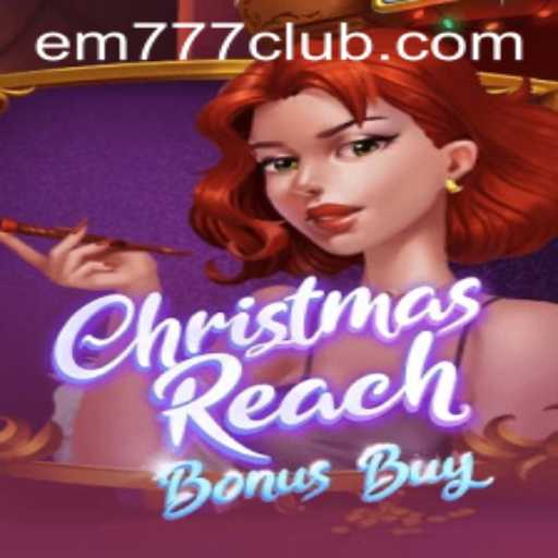 Discover ChristmasReachBonusBuy: The Game That Brings Festive Joy and Exciting Challenges