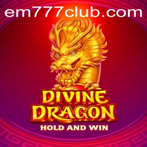 Unleashing the Adventure: Discover the World of DivineDragon with EM777