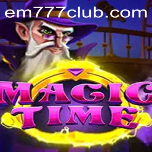Unveiling MagicTime: The Enthralling World of Strategy and Fantasy