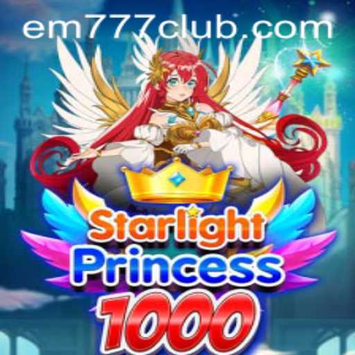 Explore the Cosmic Adventure of StarlightPrincess1000: A Complete Guide with EM777