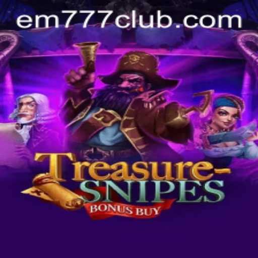 Unveiling TreasuresnipesBonusBuy: A Comprehensive Guide to the Thrilling Slot Game EM777
